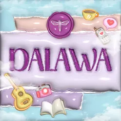 Dalawa  (SPED UP)