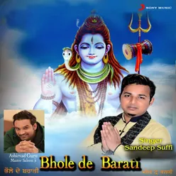 Bhole De Barati