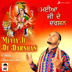 Meyia Ji De Darshan