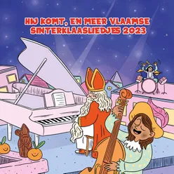 Hij komt, en meer Vlaamse Sinterklaasliedjes 2023