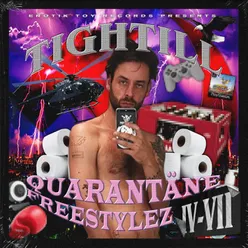 Quarantäne Freestylez IV-VII