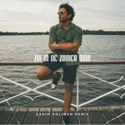 Zin In De Zomer Man (Karim Soliman Remix)