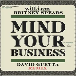 MIND YOUR BUSINESS (David Guetta Remix)