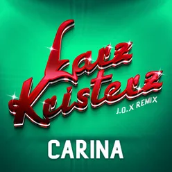 Carina (J.O.X Remix)