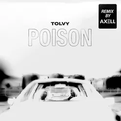 Poison (Axell Remix)
