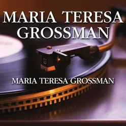 Maria Teresa Grossman