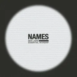 NAMES (Song Session)