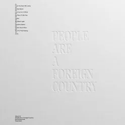 People Are a Foreign Country (Deluxe)