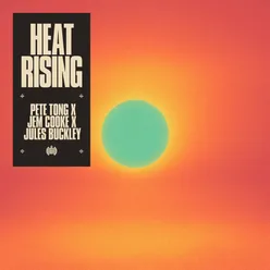 Heat Rising