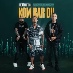 Kom Bar Du