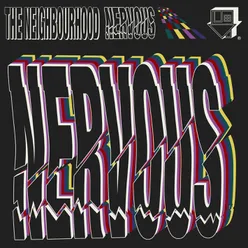 Nervous (The Neighbourhood - sped-up)