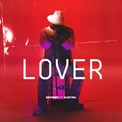 Lover (Festival Edit)