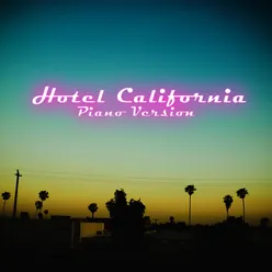 Hotel California (Piano Version)