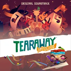 Tearaway Unfolded (Original Video Game Soundtrack)