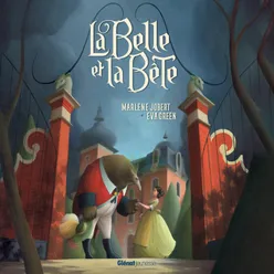 La Belle et la Bête (D'après Madame Leprince de Beaumont)