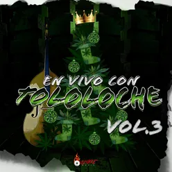 En Vivo Con Tololoche Vol. 3