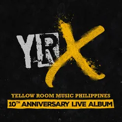 YRX 10th Anniversary Live Album