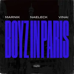 Boyz In Paris (Sped Up Version)