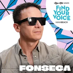 Find Your Voice Episode 3: Fonseca