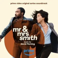 Mr. & Mrs. Smith (Prime Video Original Series Soundtrack)