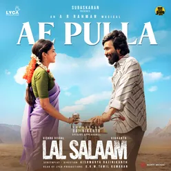 Ae Pulla (From "Lal Salaam")