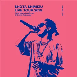 Singer Songwriter No Uta - SHOTA SHIMIZU LIVE TOUR 2019