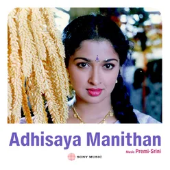 Adhisaya Manithan (Original Motion Picture Soundtrack)