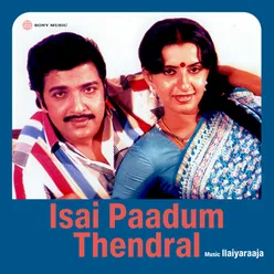 Isai Paadum Thendral (Original Motion Picture Soundtrack)