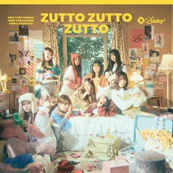 Zutto Zutto Zutto (Instrumental)