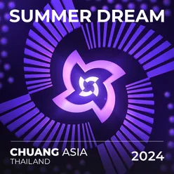 Summer Dream (<CHUANG ASIA> Theme English Version (Inst.))