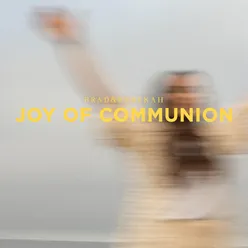 Joy of Communion