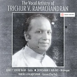 The Vocal Artistry of Trichur V. Ramachandran