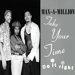 Take Your Time (Do It Right) (Radio Mix)