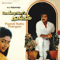 Paandi Nattu Thangam (Original Motion Picture Soundtrack)