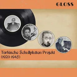 Türkische Schallplatten Projekt (1920 - 1945)