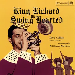 King Richard The Swing Hearted