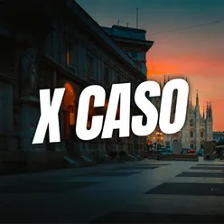 X CASO