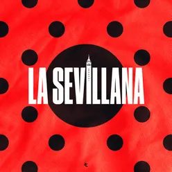 LA SEVILLANA (SEVILLANAS)