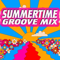 Summertime Groove Mix