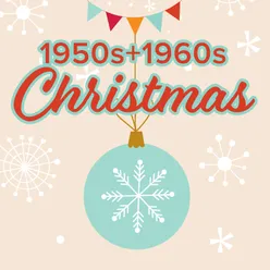 1950s + 1960s Christmas Classics