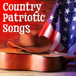 Country Patriotic Songs