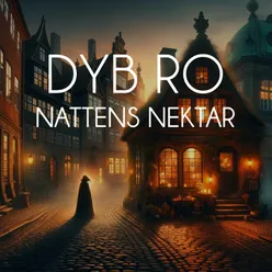 Nattens Nektar - del 4 (Søvnige Fortællinger)