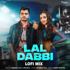Lal Dabbi (Lofi-Mix)