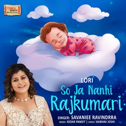 Lori -  So Ja Nanhi Rajkumari