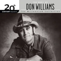 20th Century Masters: The Millennium Collection: Best Of Don Williams