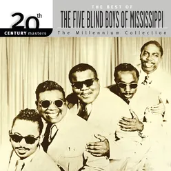 20th Century Masters: The Millennium Collection: Best of The Five Blind Boys Of Mississippi