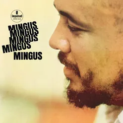 Mingus Mingus Mingus Mingus Mingus