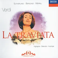 Verdi: La Traviata - Highlights