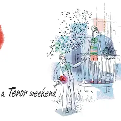 A Tenor Weekend