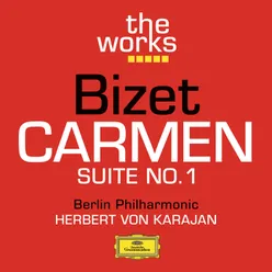 Bizet: Carmen Suite No.1